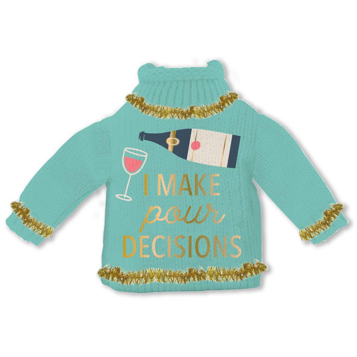 soiree-sisters - Wine Bottle Sweater | Pour Decisions