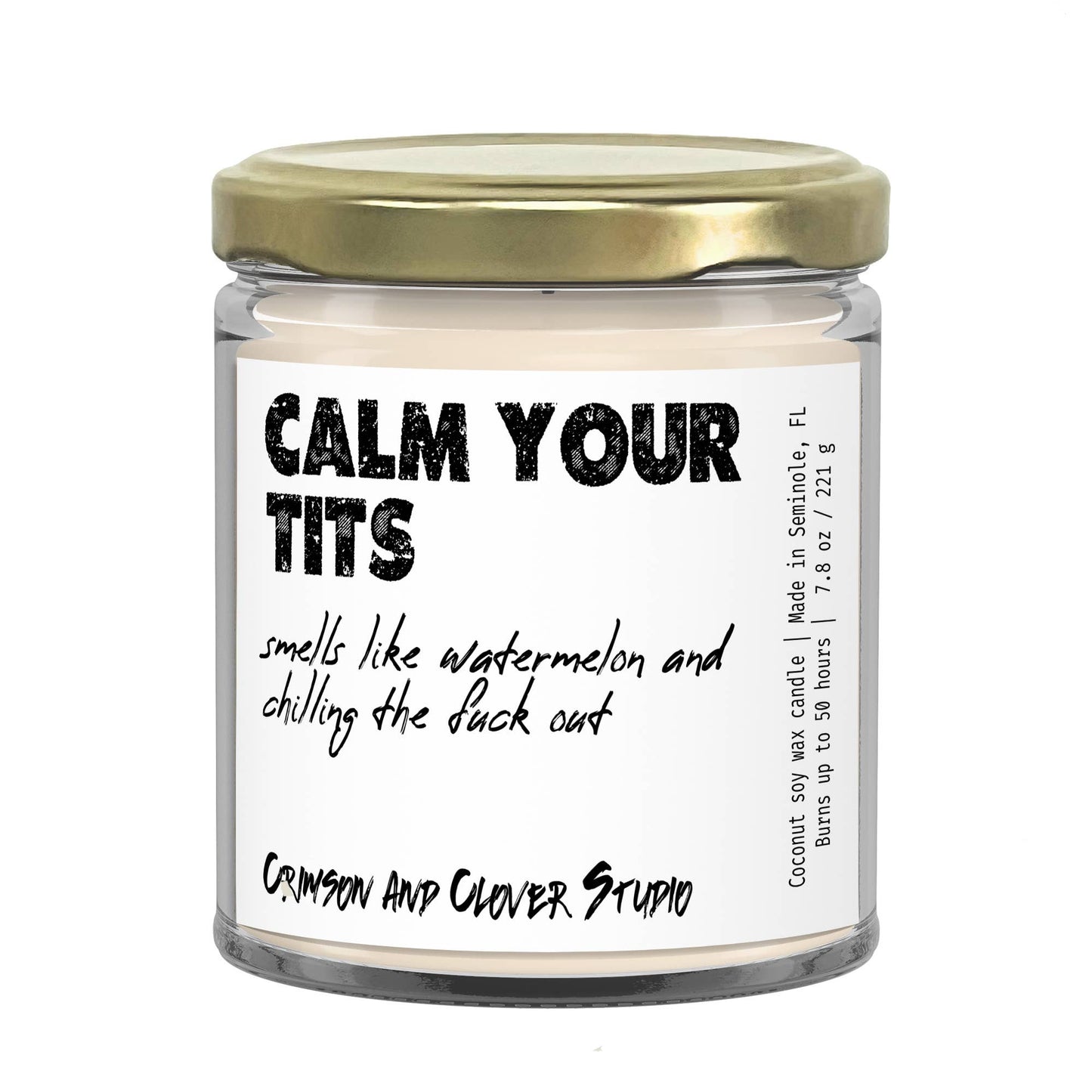 Crimson and Clover Studio - Calm Your Tits Funny Candle