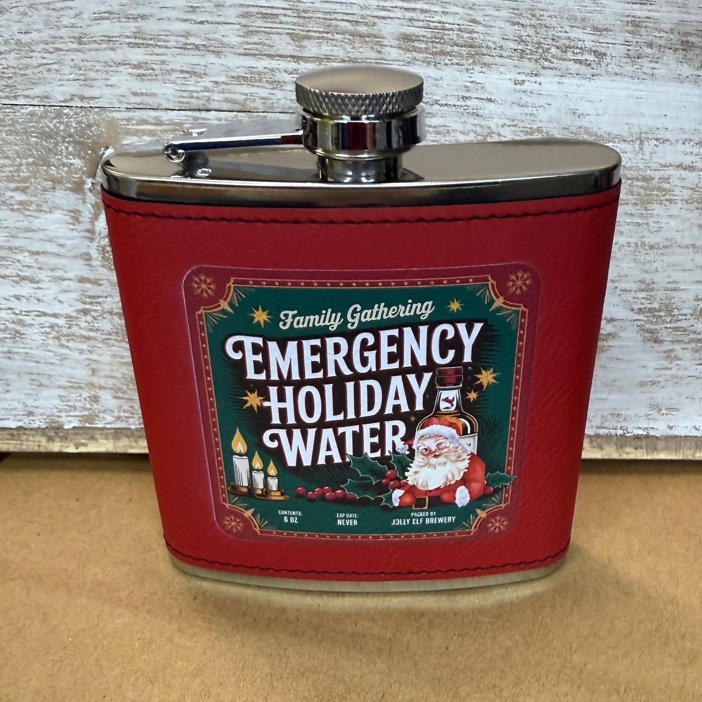 Designed To Flaunt - UV Printed Emergency Holiday Water 6 oz Flask
