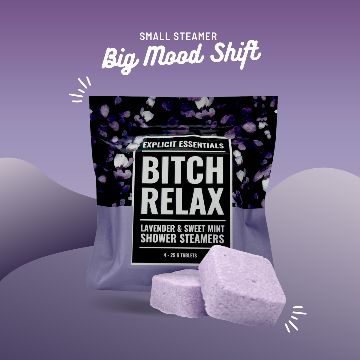 Bitch Relax Shower Steamers
